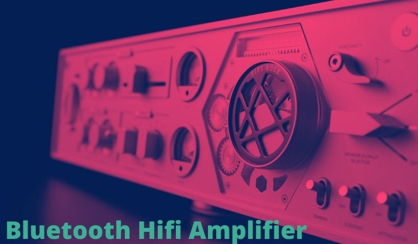 Bluetooth Hifi Amplifier