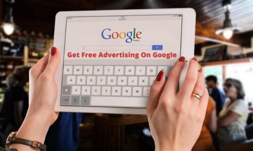 Get Free Advertising On Google