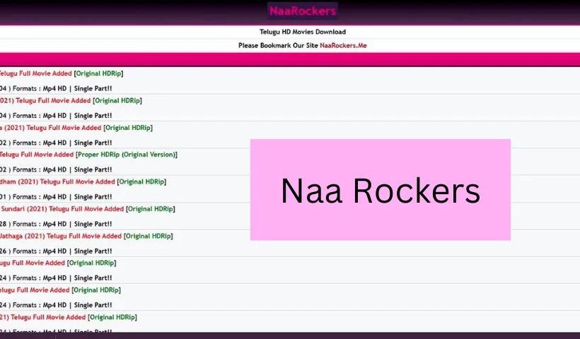Naa Rockers 2022 | Download Telugu, Hindi, And Bollywood Dubbed Movies